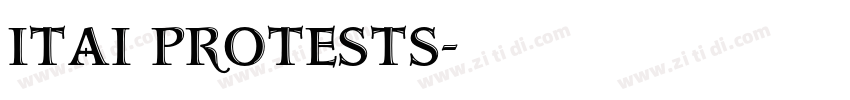 Itai Protests字体转换